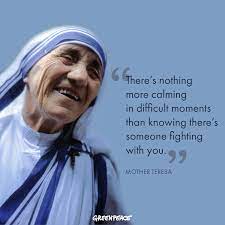 Day by day, our mothers are older and older. Greenpeace Usa In Honor Of Mother Teresa S Birthday Today We