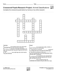 Print these crosswords for yourself or for use by your school, church, or other organization. Crossword Puzzle Research Project Animal Classifications Childrens Educational Workbooks Books And Free Worksheets