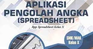 Download standar kompetensi lulusan skl smk mak terbaru 2019. Download Rpp Mata Pelajaran Aplikasi Pengolah Angka Spreadsheet Smk Kelas X Kurikulum 2013 Revisi 2017 2018 Semester 1 Dan 2 Rpp 1 Lembar Download Rpp Smk Kurikulum 2013 Revisi 2017 2018 2019 2020 2021 1 Lembar Daring