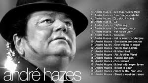 Es kindj höb ich ömmer gezag: Andre Hazes