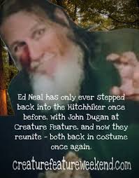 Creature Feature Weekend Showcases The Texas Chainsaw Massacre's Edwin Neal  and Bill Moseley “The Sawyer Twins”, John Dugan “Grandpa”, Daniel Pearl the  Director of Cinematography that masterfully filmed the original 1974 and