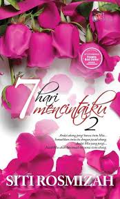 Drama 'tak sempurna mencintaimu' diinspirasikan daripada novel karya rehan makhtar. Novel 7 Hari Mencintaiku 2 Karya Siti Rosmizah Artofit
