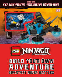 Shop lego ninjago bundle with lego battles: Lego Ninjago Build Your Own Adventure Greatest Ninja Battles With Nya Minifigure And Exclusive Hover Bike Model Lego Build Your Own Adventure Dk 9781465473356 Amazon Com Books
