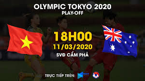 Xem trực tiếp bóng đá tại bongda389. Trá»±c Tiáº¿p Viá»‡t Nam Australia Play Off Bong Ä'a Ná»¯ Olympic Tokyo 2020 Vff Channel Youtube