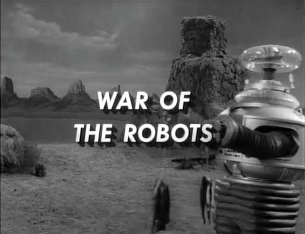 Lost in Space" War of the Robots (TV Episode 1966) - IMDb