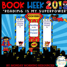Book Week 2019 Bookmarks In 2020 Book Week Superhero Classroom Theme Bookmarks