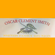 Oscar Clement Smith N Smith's Family Reunion