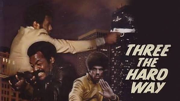 Three the Hard Way (1974) Official Trailer HD
