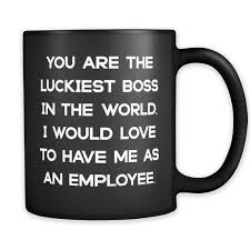 Best Birthday Gift For Boss Female Luckiest Boss From Employee Coffee Mug Perfect Funny Gift For Boss Day Boss Man Boss Lady Gift Gifts For Boss Boss Birthday Boss Birthday Gift