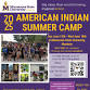2025 American Indian Summer Camp