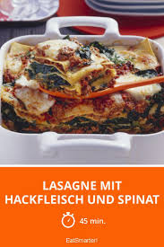Lasagne Mit Hackfleisch Und Spinat Rezept Lasagne Mit Hackfleisch Lasagne Hackfleisch