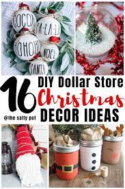 There are both indoor and outdoor christmas decor ideas included here. 16 Dollar Store Diy Christmas Decor Ideas The Salty Pot
