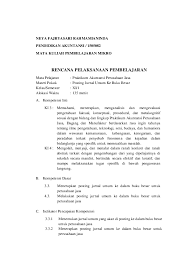 Ki 3 memahami, menerapkan, menganalisis, dan mengevaluasi tentang pengetahuan faktual, konseptual, operasional dasar, dan metakognitif sesuai dengan bidang dan lingkup kerja akuntansi dan keuangan lembaga pada tingkat teknis, spesifik, detil, dan kompleks, berkenaan dengan ilmu pengetahuan, teknologi, seni, budaya, dan humaniora dalam konteks pengembangan potensi diri sebagai bagian dari. Doc Rpp Ledger Neya Fajryasari Academia Edu