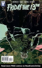 Maybe you would like to learn more about one of these? Read Online Friday The 13th Comic Issue 3