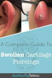 A Swollen Cartilage Piercing Can Indicate An Infection Among Other Ailments Click On Th In 2021 Cartilage Piercing Infected Ear Piercing Cartilage Piercing Infection