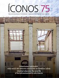 Urbanismos habitados: vida social del entorno construido en América Latina  by ÍconosFLACSO - Issuu