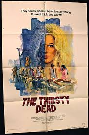 THE THIRSTY DEAD 1974 Original Movie Poster 1sh B-Movie Zombies Cult Horror  | #406695321