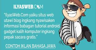 Maybe you would like to learn more about one of these? Contoh Iklan Bahasa Jawa Beserta Gambarnya