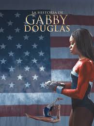 Prime Video: La Historia De Gabby Douglas