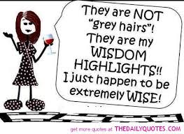 Funny Wisdom Quotes And Sayings. QuotesGram via Relatably.com