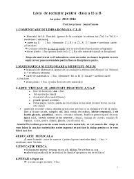 Aceste liste, pregatite impreuna cu parintii sunt ideale pentru o mai buna organizare acum clasa pregatitoare a constituit unul dintre subiectele fierbinti ale anului trecut, in dezbaterile pe marginea invatamantului romanesc. Necesar Rechizite Clasa Aiia1