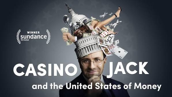 Casino Jack and the United States of Money | Watch documentary - iwonder