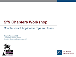 What makes san diego state university so special? Sfn Chapters Workshop Chapter Grant Application Tips And Ideas Regina Faulkner Phd The Scripps Research Institute Secretary San Diego Chapter Of The Ppt Download