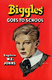 Biggles Goes to School (Biggles #40) by W.E. Johns