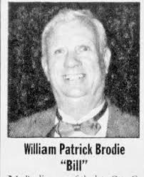 William Patrick “Bill” Brodie (1928-2006)