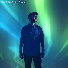 I could say i love you but i won't. Matt Simons Cold Songtext Musixmatch