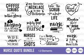 Download Nurse Quote Bundle Graphic By Cutfilesgallery Creative Fabrica