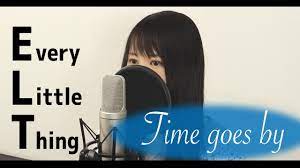 歌詞付き】 Time goes by / Every Little Thing （フル / Covered by Macro Stereo &  Elmon） - YouTube