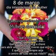 Uma mulher bonita não é aquela de quem se elogiam as pernas ou braços, mas aquela. Feliz Dia Da Mulher Para Mulheres Incriveis Refugio Do Amor