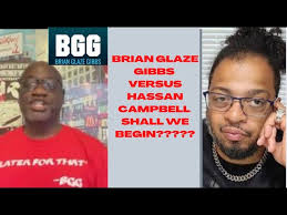 BRIAN GLAZE GIBBS BROOKLYN EAST NEW YORK VERSUS HASSAN CAMPBELL BRONX RIVER  SHALL WE BEGIN?