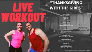 About the author andréa maria cecil is the regional community media director for the australia, europe and north east regions. Thanksgiving With The Girls Workout Functional Fitness Wod Wodwell