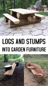 19 Creative Ways Of Turning Logs And Stumps Into Garden Furniture Building Furniture Garden Furniture Log Furniture