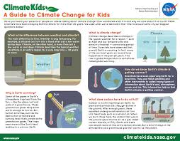 This is the first blog in the series, but be sure to check back for more! A Guide To Climate Change For Kids Nasa Climate Kids