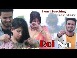 Roi Na Vicky Singh Hindi Version Heart Touching Love Story Latest Hindi Songs 2020 Youtube Love Story Teaching Love