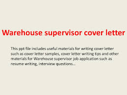 Warehouse Supervisor Cover Letter