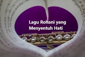 Check spelling or type a new query. Daftar Lagu Rohani Yang Menyentuh Hati Terbaik Dan Terpopuler