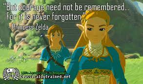 I believe in my heart, that if all of us work together, we can restore hyrule to its. Video Game Quotes Zelda Breath Of The Wild