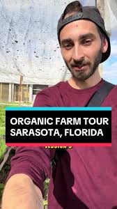 Check out this tour I took of Jessica’s Organic Farm. #sarasota  #organicfarming