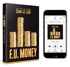 Последние твиты от fumoney.club (@fumoneyc). Get Your Free Ebook And Audiobook Download Of Dan Lok S Best Selling Book F U Money