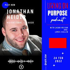Living On Purpose Podcast