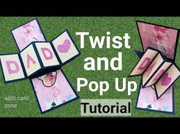 Remix it to make it your own. How To Make Twist And Pop Up Card Handmade Birthday Card Tutorial Father S Day Gift Idea Birthday Card Pop Up Pop Up Greeting Cards Handmade Birthday Cards
