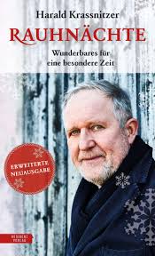 Den österreichischen schauspieler harald harald krassnitzer wird in salzburg geboren und lernt im alter von zehn jahren zum ersten mal die. Erweiterte Neuausgabe Rauhnachte Wunderbares Fur Eine Besondere Zeit Amazon De Harald Krassnitzer Bucher