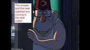 It's like the trivia that plays before the movie starts at the theater, but waaaaaaay longer. Gravity Falls Trivia Question 1 Youtube