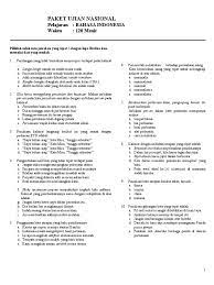 Maybe you would like to learn more about one of these? Soal Un Bahasa Indonesia Kls Xii Lat 40