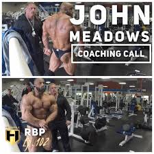 He passed away in his sleep on sunday, august 8th, 2021. Stream Coaching Call John Meadows Real Bodybuilding Podcast Ep 102 By Real Bodybuilding Podcast Listen Online For Free On Soundcloud
