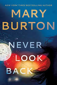 Never Look Back Kindle Edition By Burton Mary Romance Kindle Ebooks Amazonsmile In 2020 Books To Read Best Books To Read Good Books